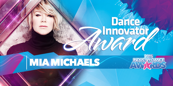 2015 Dance Innovator Award &#8211; Mia Michaels